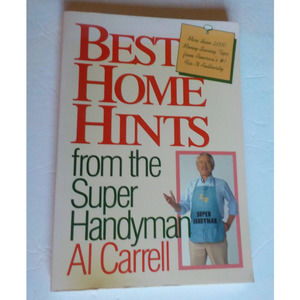 Best Home Hints Super HandyMan Al Carrell How to Fix 1990 Paper Back Book